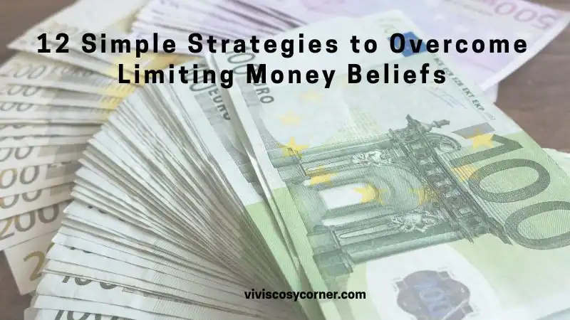 Cover image with a fan of euro banknotes and the article title: '12 Simple Strategies to Overcome Limiting Money Beliefs'