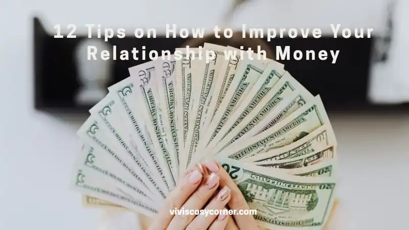 Fanned stack of U.S. dollar bills held by hands with the article title about improving your relationship with money.